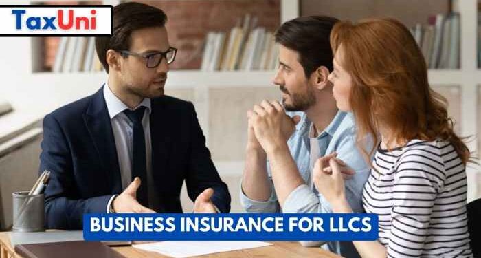 Business Insurance For LLCs